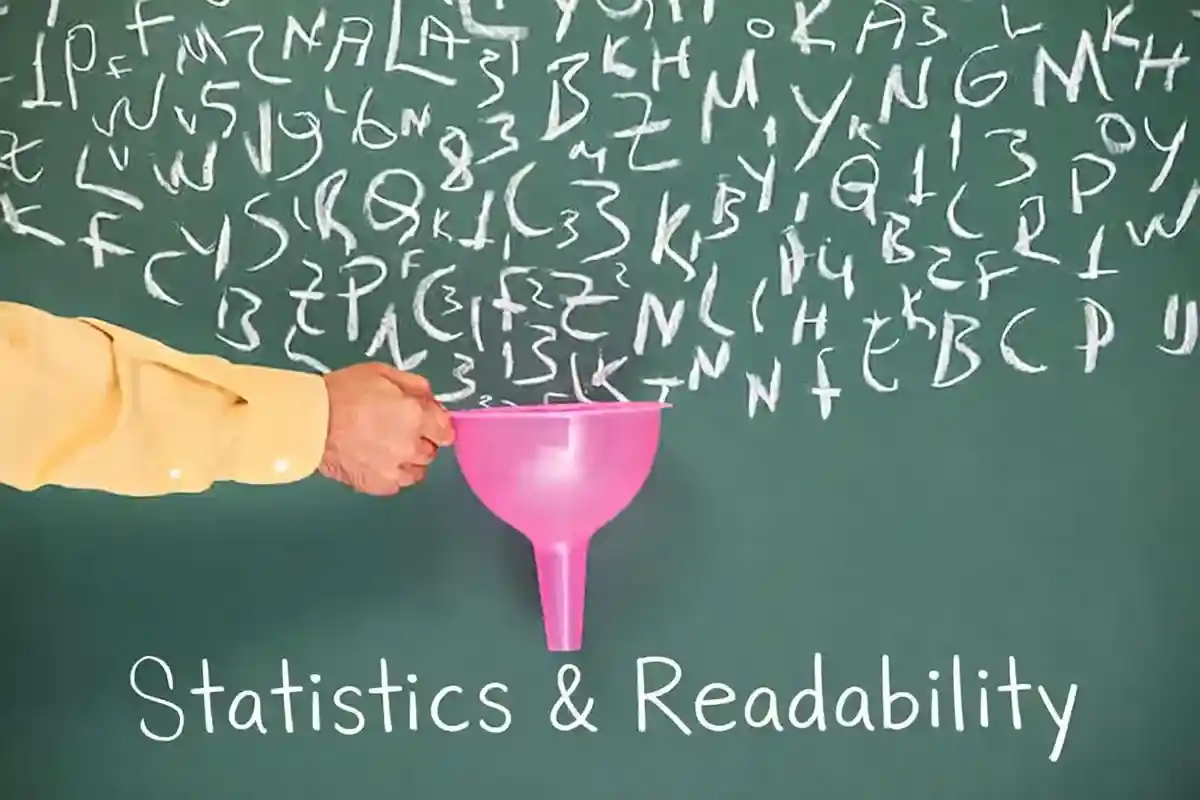 Green chalkboard with random text characters, a hand holding a pink funnel, and the words Statistics & Readability written below